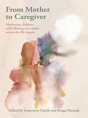 cover image of From Mother to Caregiver